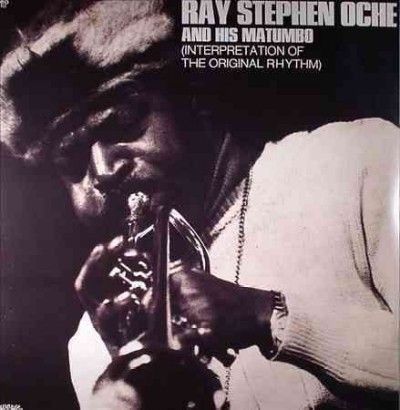 Ray Stephen Oche - Interpretation Of The Original Rhythm (Vinyl)