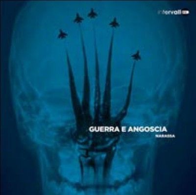 Narassa - Guerra E Angoscia (Vinyl)