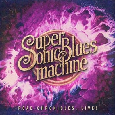 Supersonic Blues Mac - Road Chronicles: Live (CD)