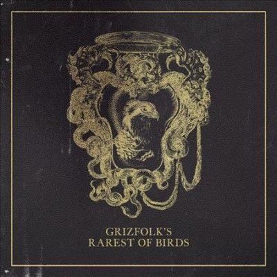 Grizfolk - Rarest Of Birds (Vinyl)