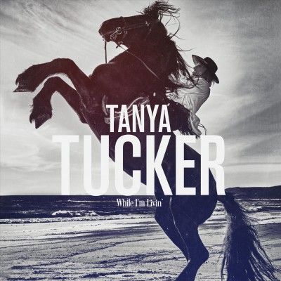 Tanya Tucker - While I'm Livin (Vinyl)