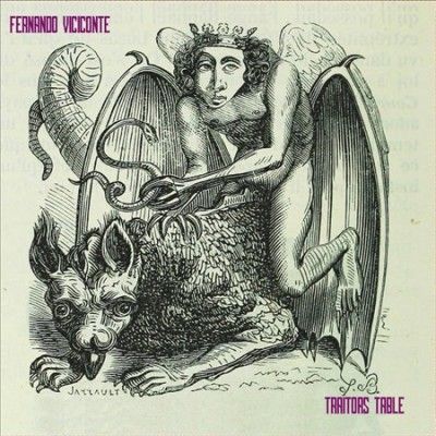 Fernando Viciconte - Traitors Table (Vinyl)