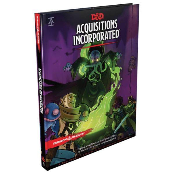 Dungeons &amp; Dragons Acquisitions Incorporated Hc (D&amp;d Campaign Accessory Hardcover Book)