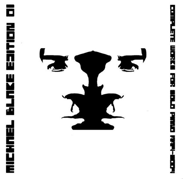 Blake Michael - Complete Works for Solo Piano