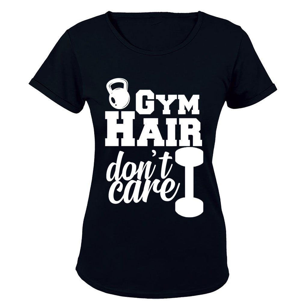 Gym Hair - Don't Care - Ladies - T-Shirt | Shop Today. Get it Tomorrow ...