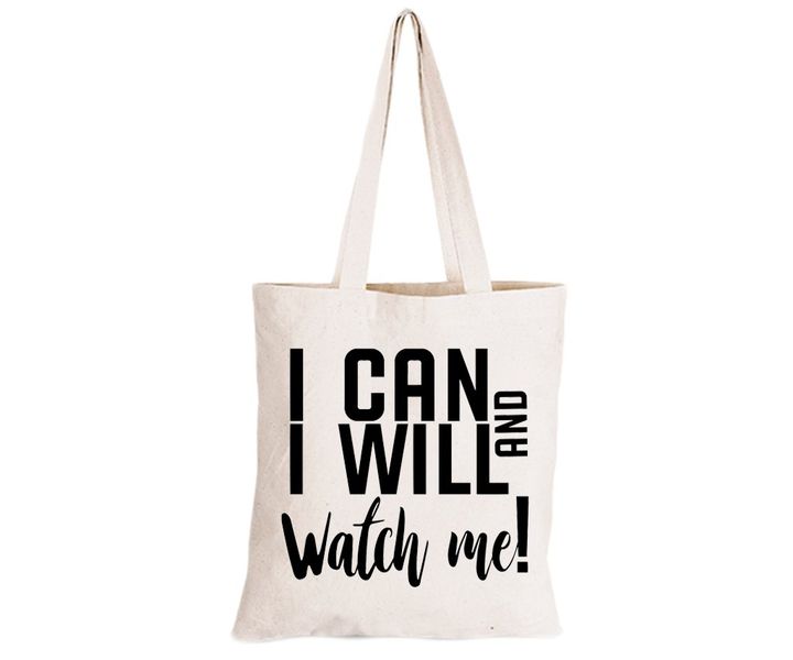 I Can &amp; I Will - Eco-Cotton Natural Fibre Bag