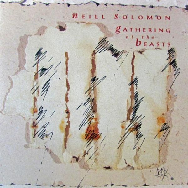 Solomon Neill - Gathering of the Beasts