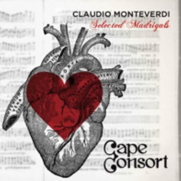 Cape Consort - Monteverdi,Selected Madrigals