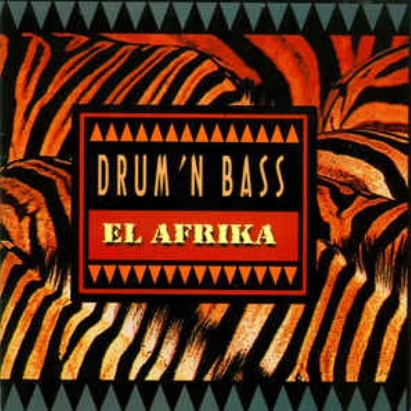 Drum 'n Bass - El Afrika