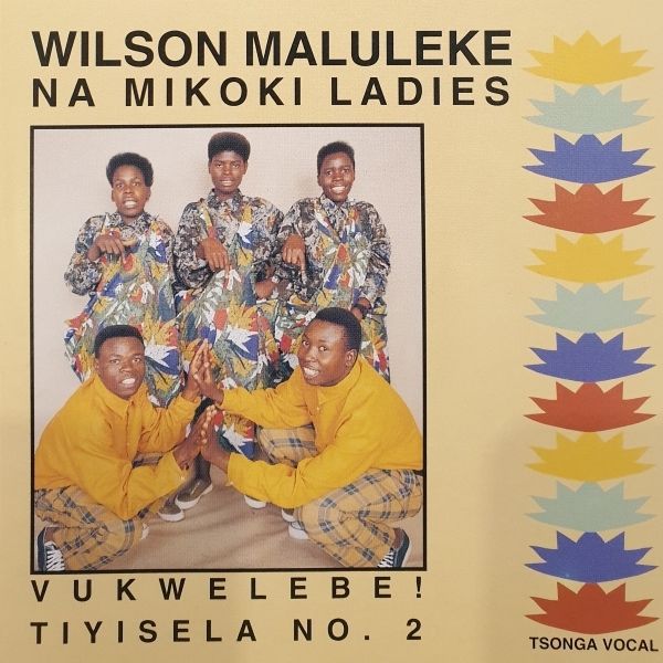 Maluleke Wilson - Vukwelebe! No.2