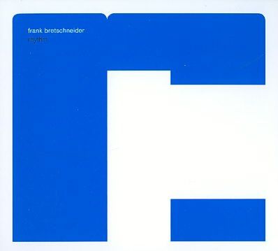 Frank Bretschneider - Rhythm (CD)