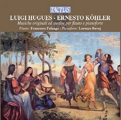 Luigi Hughes/Ernesto Kohler: Musiche Originale Ed Inedite... (CD / Album)