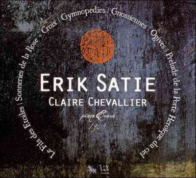 Claire Chevallier: Erik Satie (CD / Album)