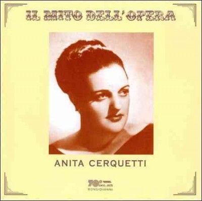 Anita Cerquetti - Il Mito Dell'opera: Anita Cerquetti (CD)