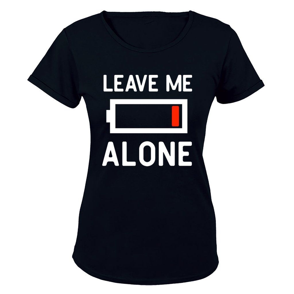 Leave Me Alone - Ladies - T-Shirt | Shop Today. Get it Tomorrow ...