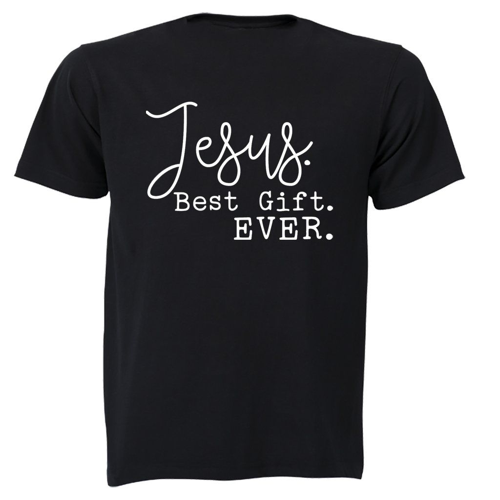 Jesus, Best Gift Ever - Mens - T-Shirt - Black | Shop Today. Get it ...