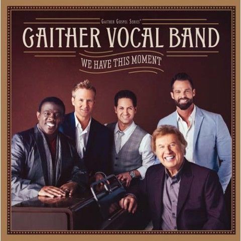 Gaither - We Have This Moment - Gvb (CD)