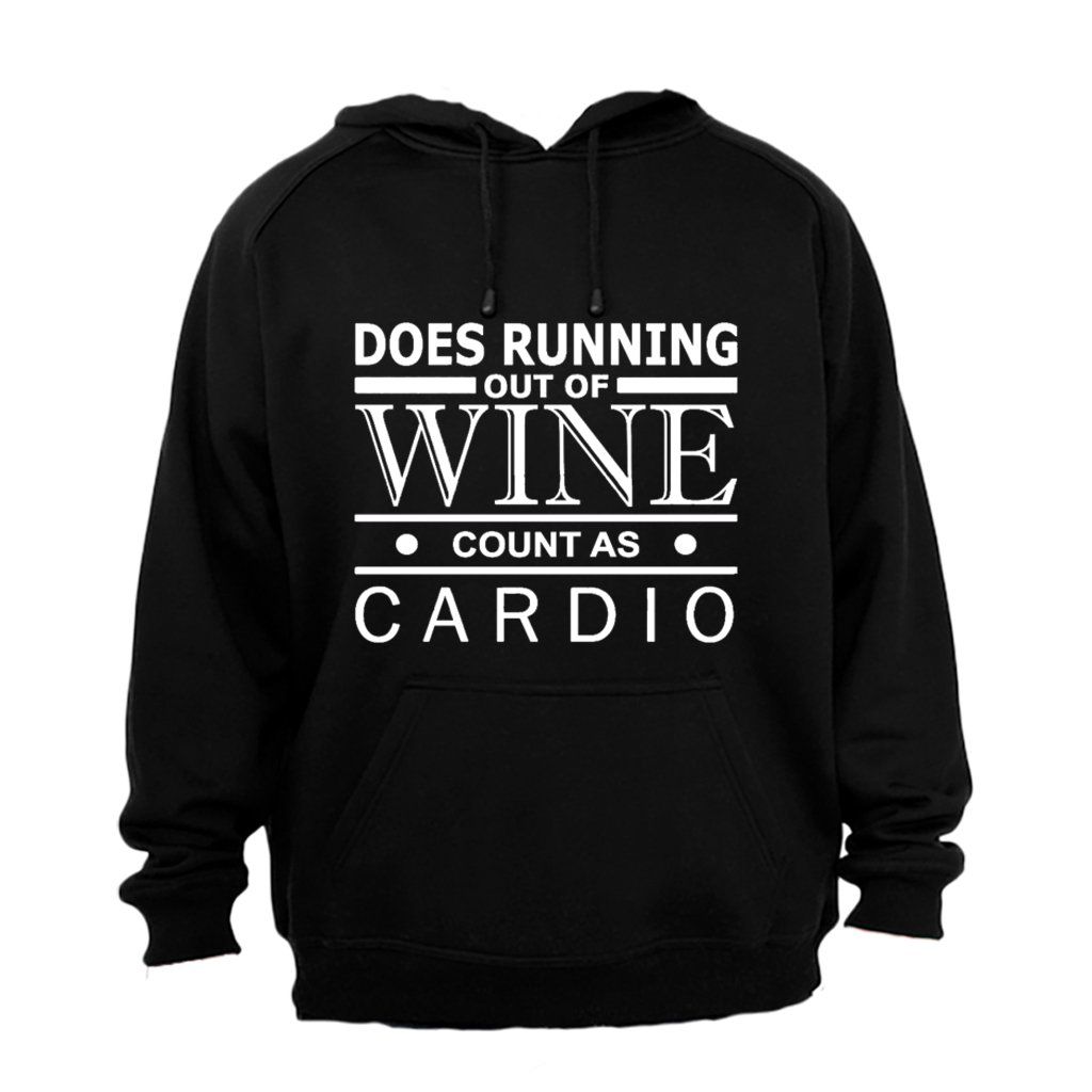 Does Running Out of Wine Count as Cardio? Ladies Hoodie Black