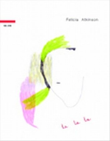 Felicia Atkinson - La La La (CD)