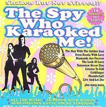 The Spy Who Karaoked Me! (CD / Album)