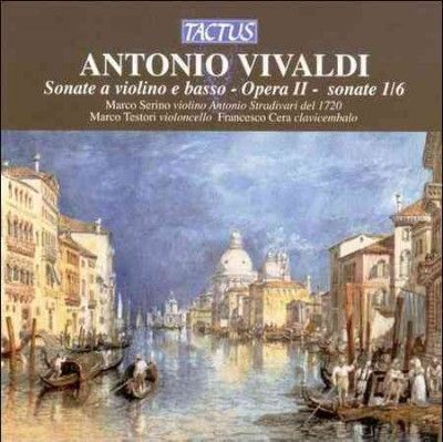 Antonio Vivaldi: Sonate a Violino E Basso - Opera II - Sonate 1/6 (CD / Album)