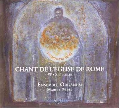 Ensemble Organum - Incarnatio Verbi (CD)