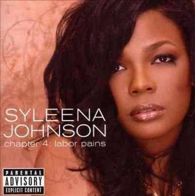 Syleena Johnson - Chapter 4: Labor Pains (CD)
