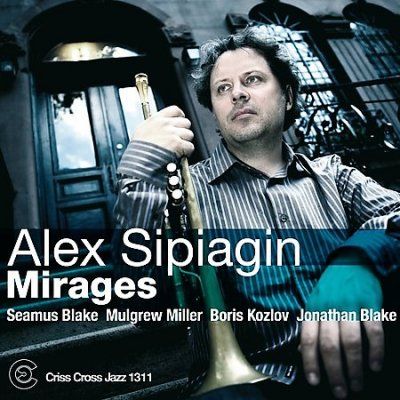 Alex Quint Sipiagin - Mirages (CD)