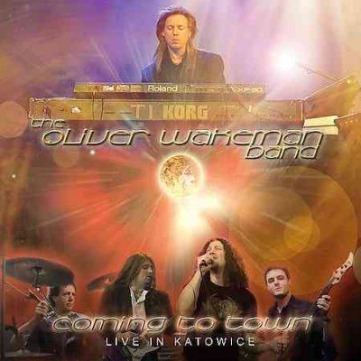 Oliver Wakeman Band - Coming To Town (CD)