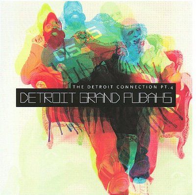 Detroit Grand Pubahs - Detroit Connection Pt 4 (CD)