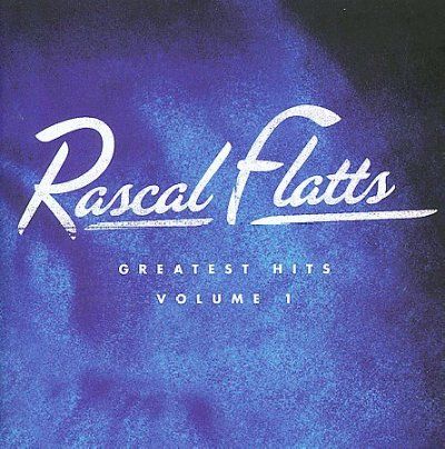 Rascal Flatts - Greatest Hits Vol 1 (CD)