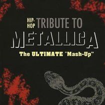 Hip Hop Tribute to Metallica - (Import CD)