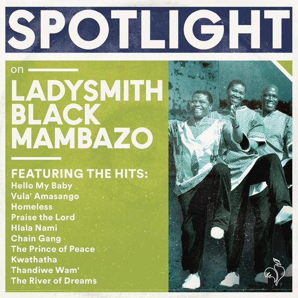 Spotlight On Ladysmith Black Mambazo (CD)