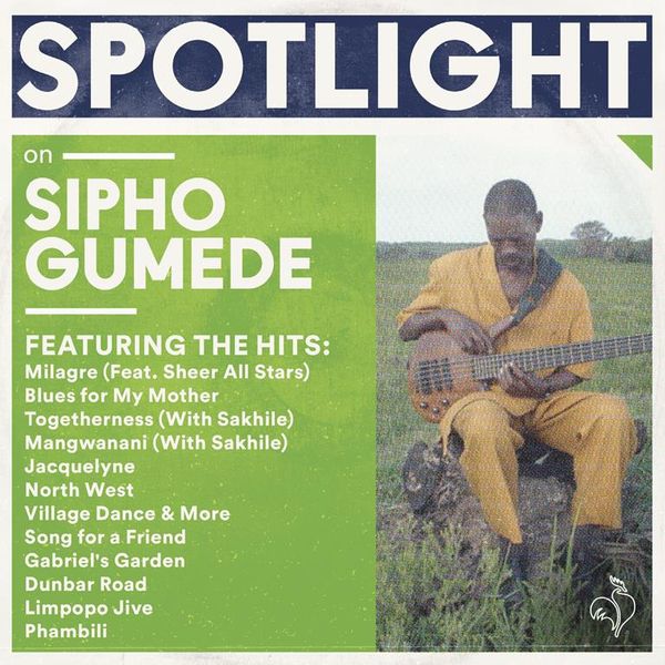 Spotlight On Sipho Gumede (CD)