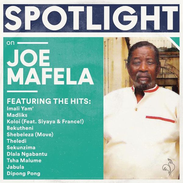 Spotlight On Joe Mafela (CD)