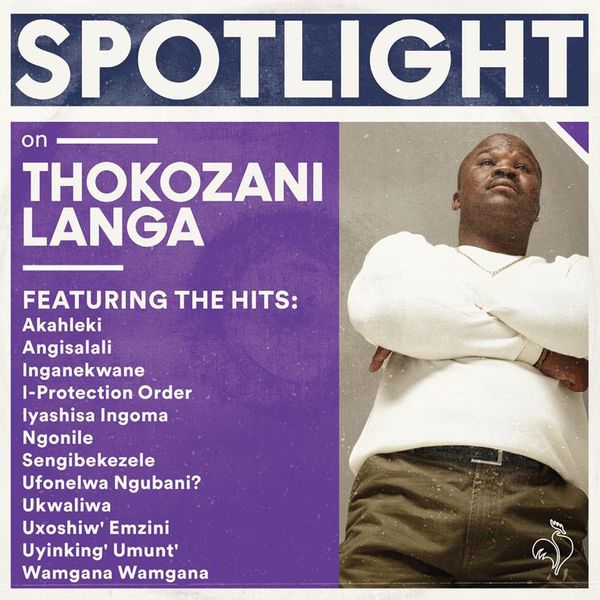 Spotlight On Thokozani Langa (CD)