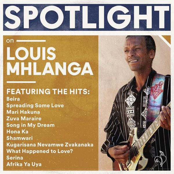Spotlight On Louis Mhlanga (CD)
