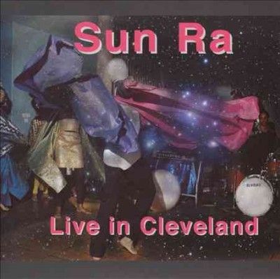 Sun Ra - Live In Cleveland (CD)