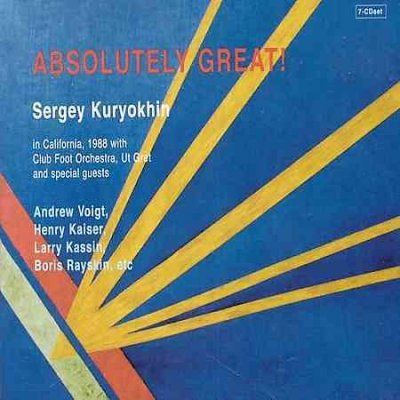 Sergey Kuryokhin - Absolutely Great (CD)
