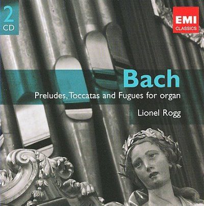 Lionel Rogg - Bach: Preludes, Toccatas And Fugues (CD)