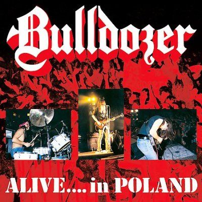 Bulldozer - Alive In Poland (CD)
