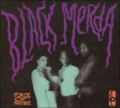 Black Merda - Force Of Nature (CD)