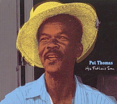 Pat Thomas - His Father's Son (CD)