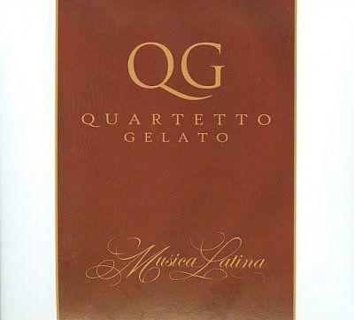 Quartetto Gelato - Musica Latina (CD)