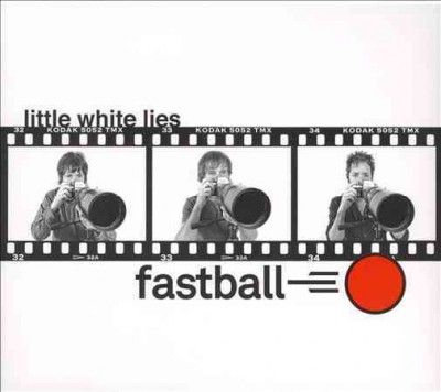 Fastball - Little White Lies (CD)