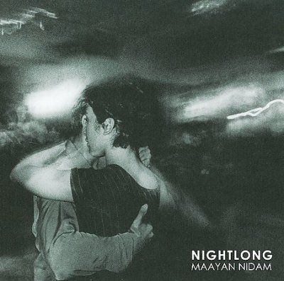 Maayan Nidam - Nightlong (CD)