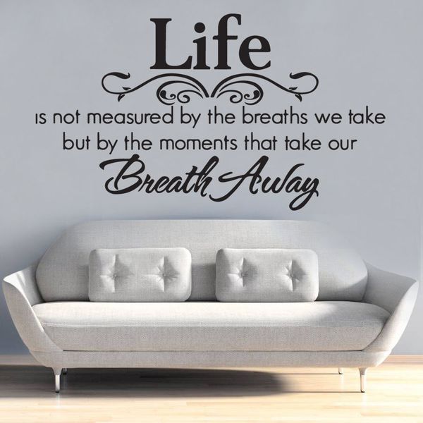 Life Best Moment Take Our Breath Away Bedroom Quote Wall