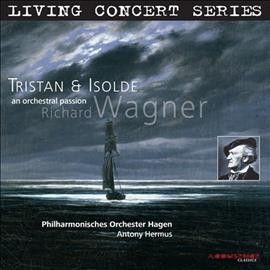 Philharmonies Orches - Wagner: Tristan &amp; Isolde An Orchestral (CD)