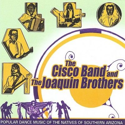 Cisco Band - Popular Dance Music Of The Natives (CD)