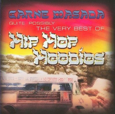 Hip Hop Hoodios - Carne Masada: Quite Possibly The Best (CD)